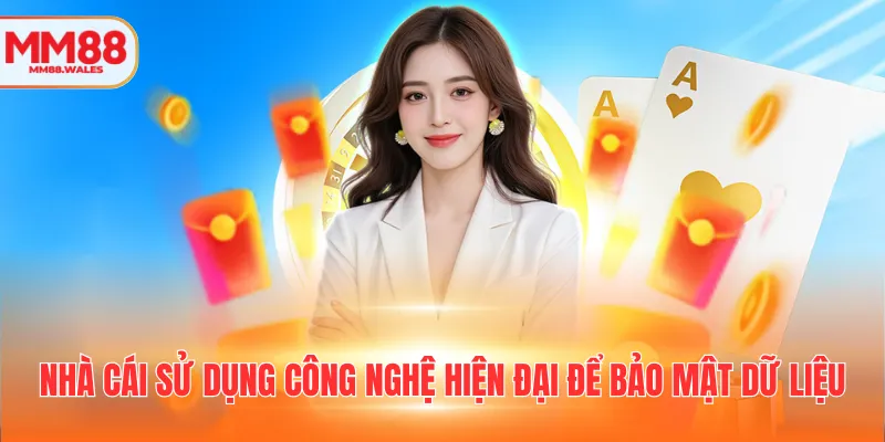 Nhà cái sử dụng công nghệ hiện đại để bảo mật dữ liệu