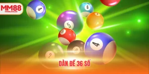 dàn đề 36 số